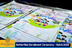 Butterflies Enrollment Ceremony – Batch 2024